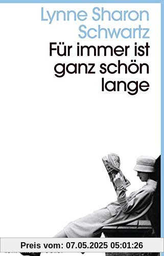 Für immer ist ganz schön lange