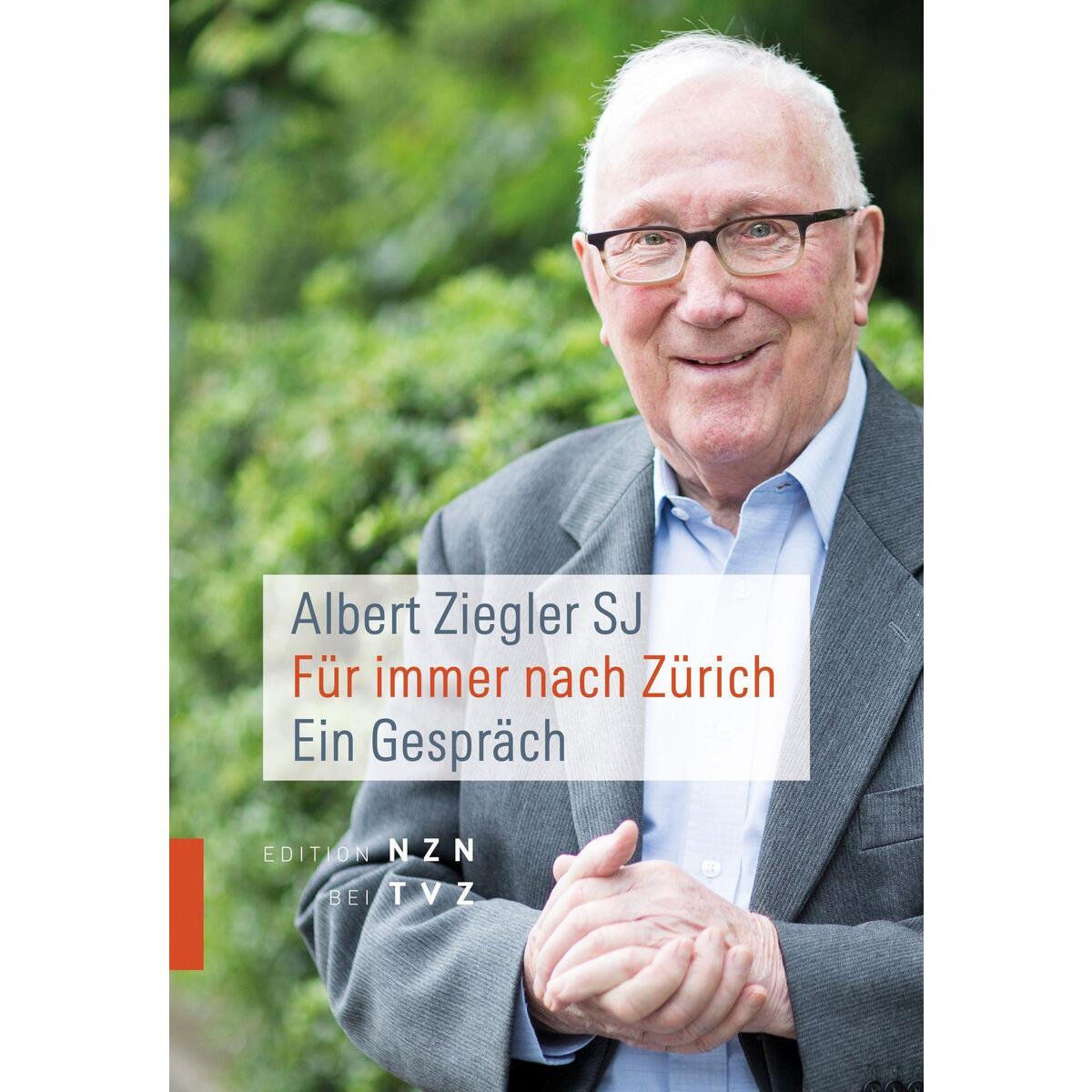 Für immer nach Zürich Für immer nach Zürich von Theologischer Verlag Ag