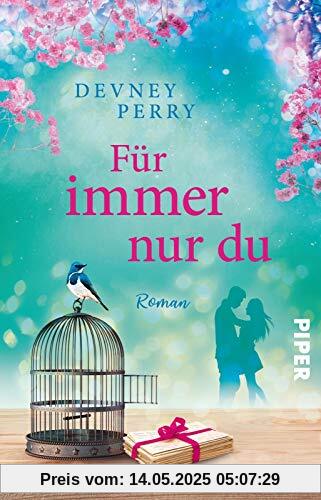 Für immer nur du: Roman Für immer nur du: Roman