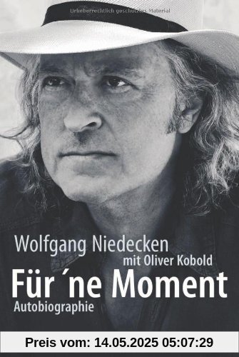 Für'ne Moment: Autobiographie