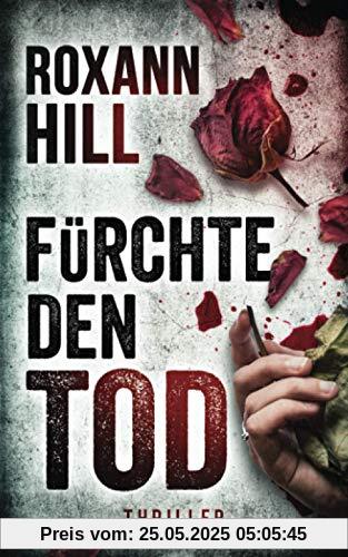 Fürchte den Tod: Thriller Fürchte den Tod: Thriller