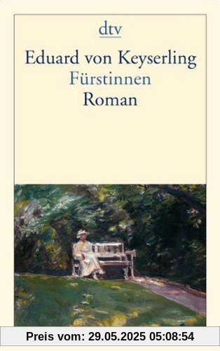 Fürstinnen: Roman Fürstinnen: Roman