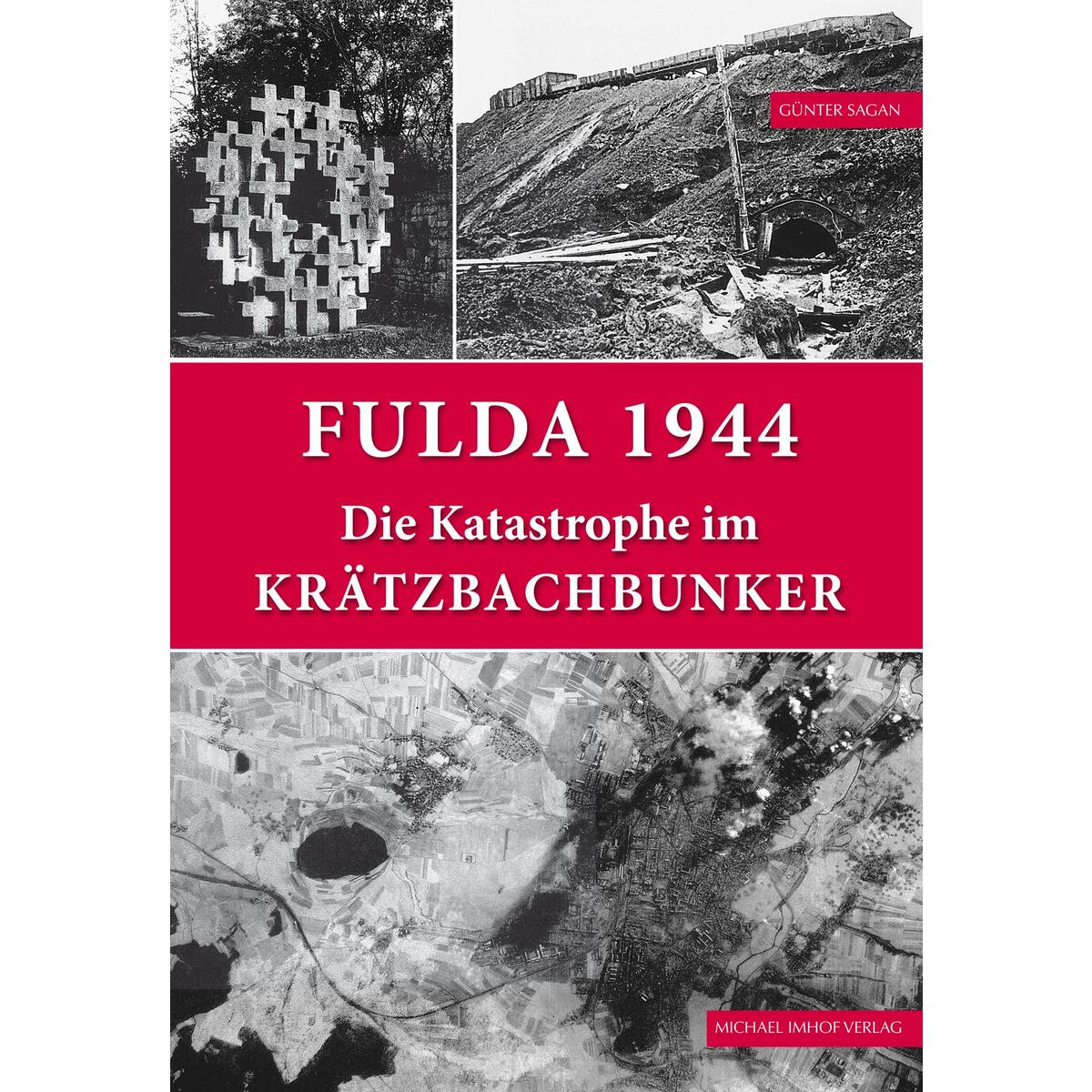 Fulda 1944 von Imhof Verlag