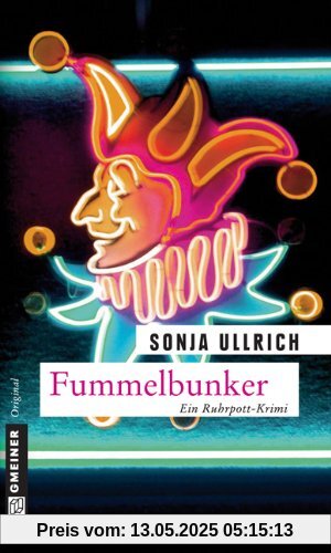Fummelbunker: Ein Ruhrpott-Krimi Fummelbunker: Ein Ruhrpott-Krimi