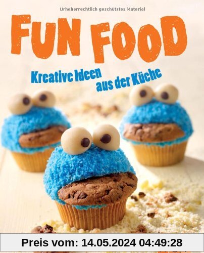 Fun Food: Kreative Ideen aus der Küche