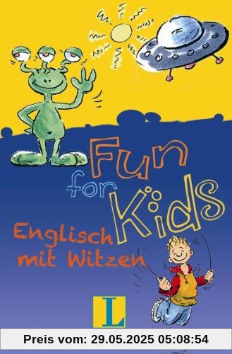 Fun for Kids: Englisch mit Witzen Fun for Kids: Englisch mit Witzen