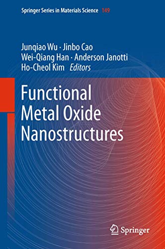 Functional Metal Oxide Nanostructures (Springer Series in Materials Science, 149, Band 149) von Springer