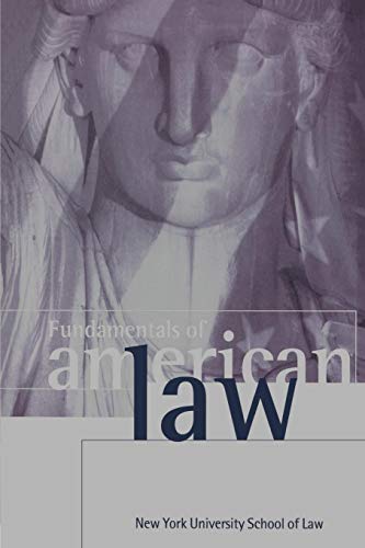 Fundamentals of American Law: New York University School of Law von OUP Oxford