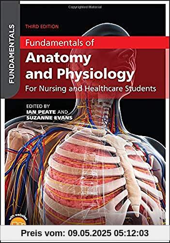 Fundamentals of Anatomy and Physiology: For Nursing and Healthcare Students