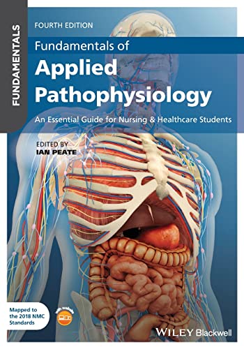 Fundamentals of Applied Pathophysiology: An Essential Guide for Nursing and Healthcare Students von Wiley-Blackwell
