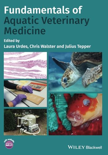 Fundamentals of Aquatic Veterinary Medicine von Wiley-Blackwell