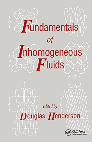 Fundamentals of Inhomogeneous Fluids von CRC Press