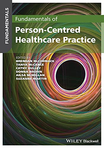Fundamentals of Person-Centred Healthcare Practice: A Guide for Healthcare Students von Wiley-Blackwell