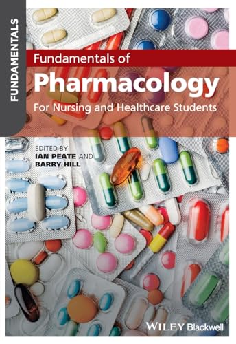 Fundamentals of Pharmacology: For Nursing and Healthcare Students von Wiley-Blackwell