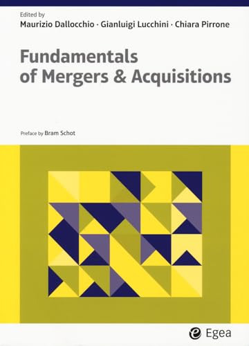 Fundamentals of mergers & acquisitions (Lezioni e letture) von EGEA