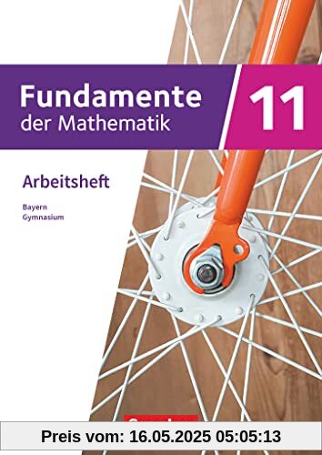 Fundamente der Mathematik - Bayern - 2023 - 11. Jahrgangsstufe: Trainingsheft mit Medien