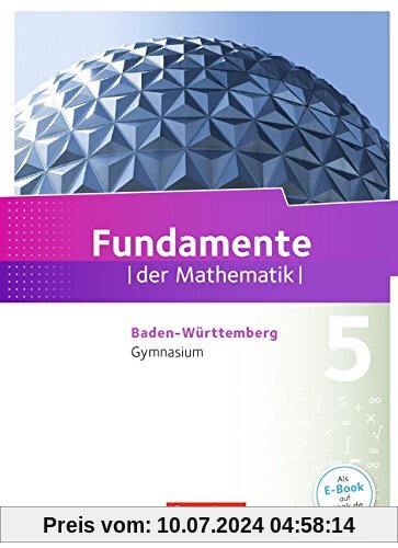 Fundamente der Mathematik - Gymnasium Baden-Württemberg: 5. Schuljahr - Schülerbuch