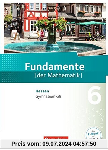 Fundamente der Mathematik - Hessen / 6. Schuljahr - Schülerbuch