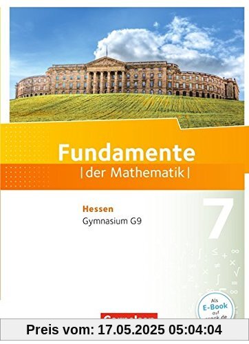 Fundamente der Mathematik - Hessen: 7. Schuljahr - Schülerbuch