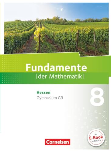 Fundamente der Mathematik - Hessen ab 2017 - 8. Schuljahr: Schulbuch von Cornelsen Verlag GmbH