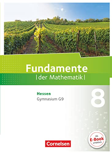 Fundamente der Mathematik - Hessen ab 2017 - 8. Schuljahr: Schulbuch von Cornelsen Verlag GmbH