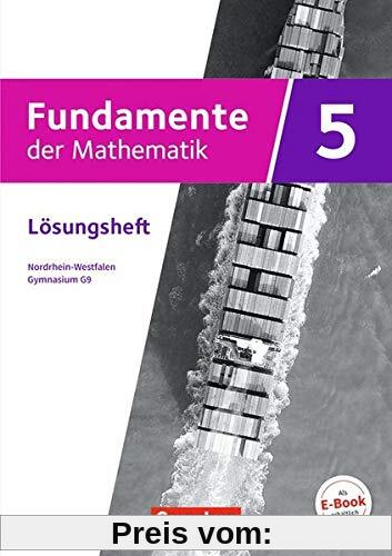 Fundamente der Mathematik - Nordrhein-Westfalen - Ausgabe 2019: 5. Schuljahr - Lösungen zum Schülerbuch