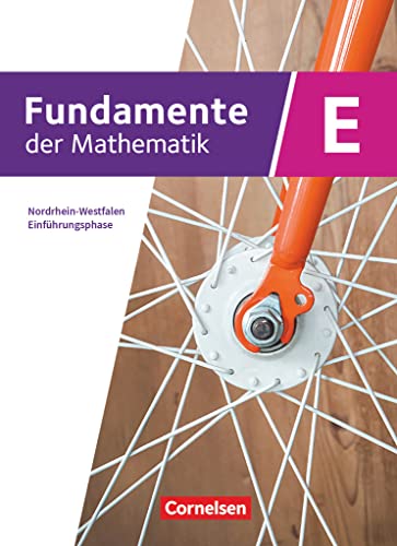 Fundamente der Mathematik - Nordrhein-Westfalen ab 2019 - Einführungsphase: Schulbuch - Mit digitalen Hilfen und interaktiven Zwischentests
