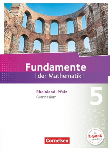 Fundamente der Mathematik - Rheinland-Pfalz - 5. Schuljahr: Schulbuch von Cornelsen Verlag GmbH