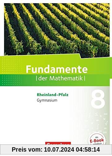 Fundamente der Mathematik - Rheinland-Pfalz: 8. Schuljahr - Schülerbuch