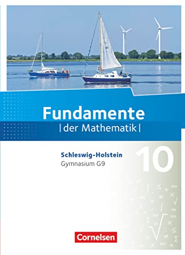 Fundamente der Mathematik - Schleswig-Holstein G9 - 10. Schuljahr: Schulbuch