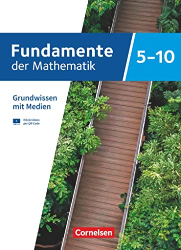 Fundamente der Mathematik - Übungsmaterialien Sekundarstufe I/II - 5. bis 10. Schuljahr: Grundwissen mit Medien