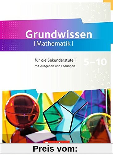 Fundamente der Mathematik - Zu allen Ausgaben: 5. bis 10. Schuljahr - Grundwissen