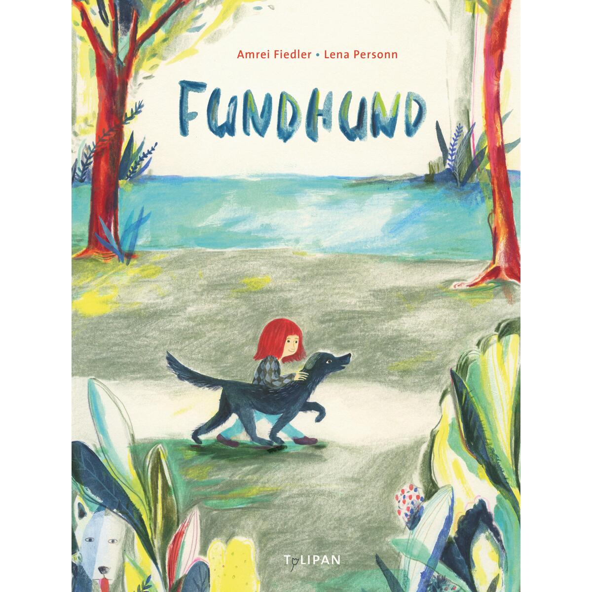 Fundhund von Tulipan Verlag