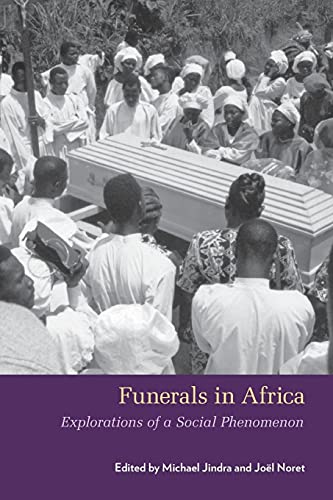 Funerals in Africa: Explorations of a Social Phenomenon von Berghahn Books