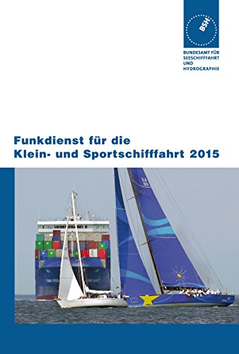 Funkdienst für die Klein- und Sportschifffahrt 2016 von DSV-Verlag
