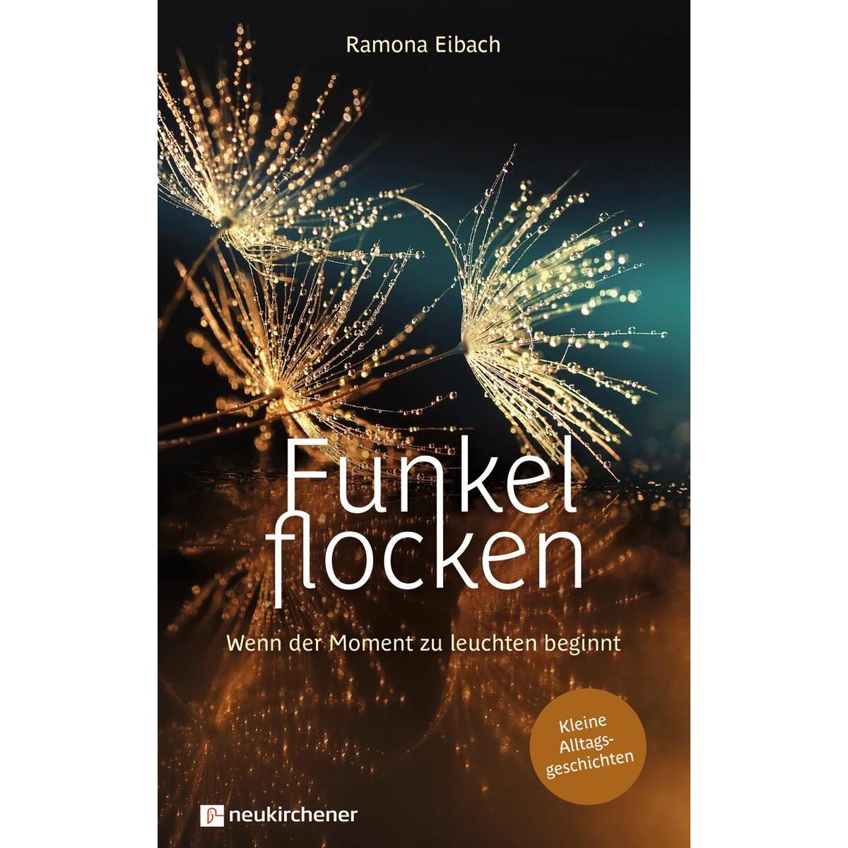 Funkelflocken Funkelflocken von Neukirchener Verlag