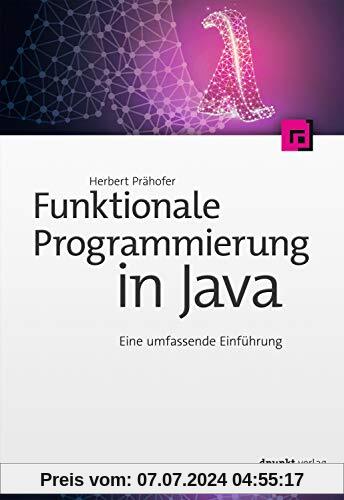 Funktionale Programmierung in Java: Eine umfassende Einführung