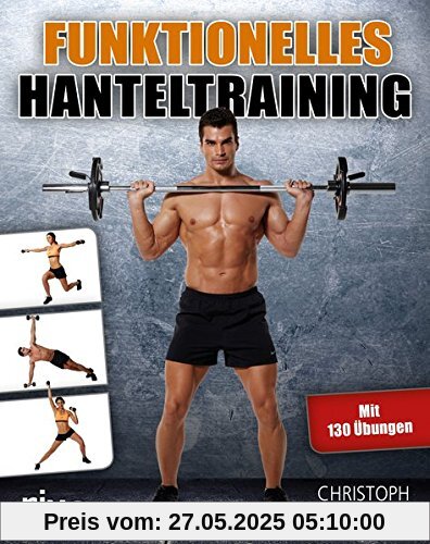 Funktionelles Hanteltraining