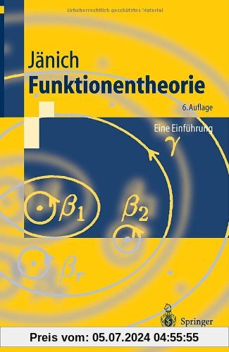 Funktionentheorie: Eine Einführung (Springer-Lehrbuch) (German Edition)