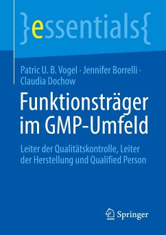 Funktionsträger im GMP-Umfeld von Springer / Springer Berlin Heidelberg / Springer, Berlin