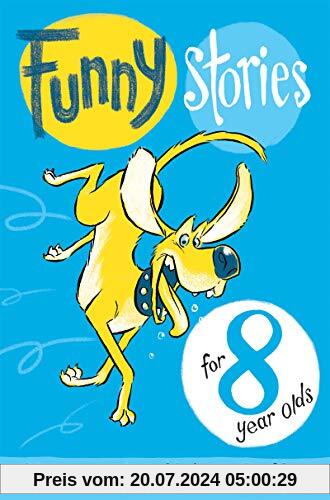 Funny Stories For 8 Year Olds (Macmillan Children's Books Story Collections, Band 7)