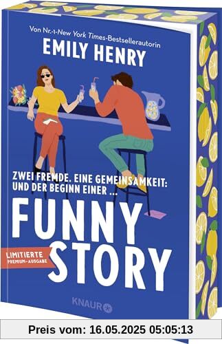 Funny Story: Roman | Als limitierte Auflage mit Farbschnitt erhältlich