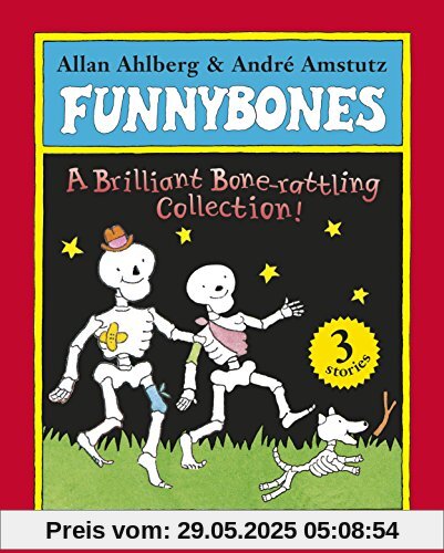 Funnybones: A Bone Rattling Collection Funnybones: A Bone Rattling Collection