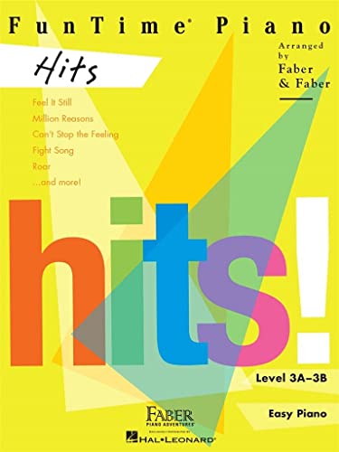 Funtime Piano Hits: Level 3a-3b: Level 3A-3B Easy Piano