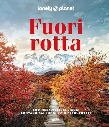 Fuori rotta (Fotografici/Lonely Planet) von Lonely Planet Italia