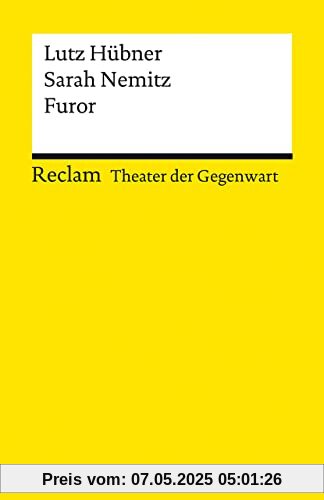 Furor: [Theater der Gegenwart] (Reclams Universal-Bibliothek)