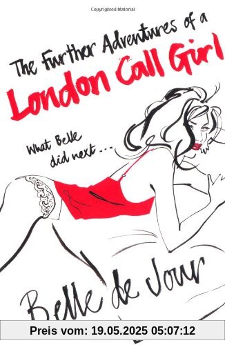 Further Adventures of a London Call Girl