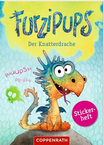 Furzipups, der Knatterdrache: Stickerheft: Stickerheft mit pupslustigen Aufklebern
