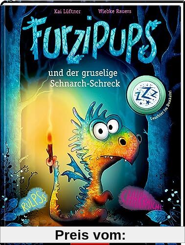 Furzipups und der gruselige Schnarch-Schreck (Bd. 4) (Furzipups, 4, Band 4)