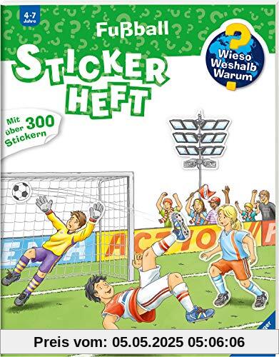Fußball (Wieso? Weshalb? Warum? Stickerheft)